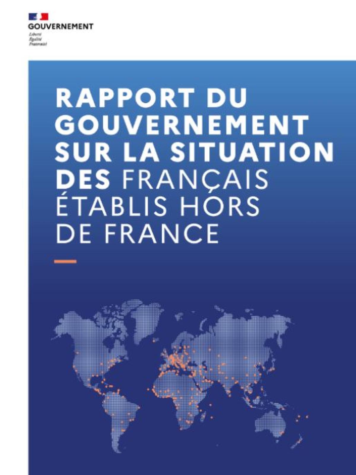 Rapport du Gouvernement sur la situation des Français établis hors de France 2025